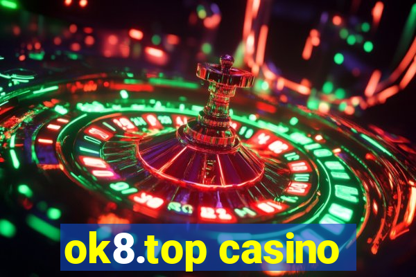 ok8.top casino